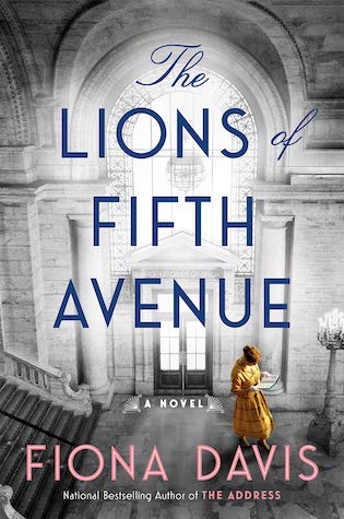 The Lions of Fifth Avenue by Fiona Davis