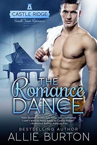 The Romance Dance by Allie Burton