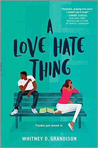 A Love Hate Thing by Whitney D. Grandison