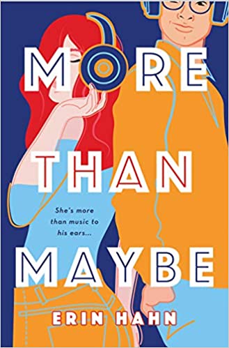 More Than Maybe by Erin Hahn