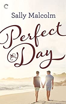 Perfect Day by Sally Malcolm