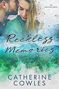 Reckless Memories by Catherine Cowle