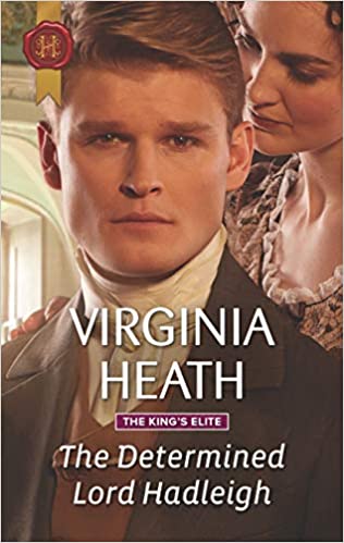 The Determined Lord Hadleigh by Virginia Heath