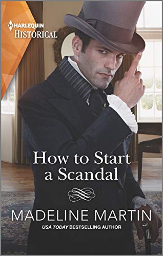 How to Start a Scandal by Madeline Martin
