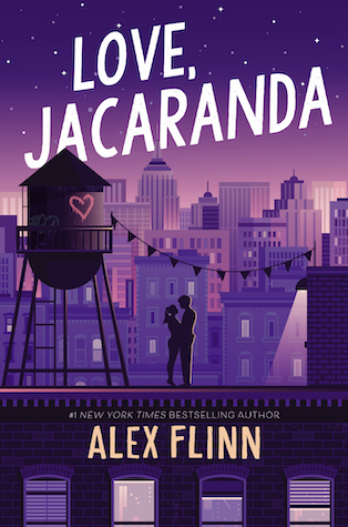 Love, Jacaranda by Alex Flinn