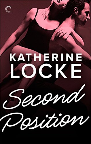 Second Position by Katherine Locke