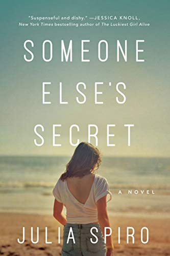 Someone Else’s Secret by Julia Spiro