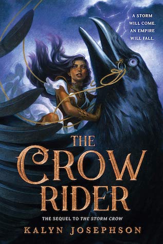 The Crow Rider by Kalyn Josephson