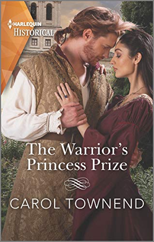 The Warrior's Princess Prize by Carol Townend