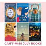 What to Read: Can’t-Miss July Books LEAD