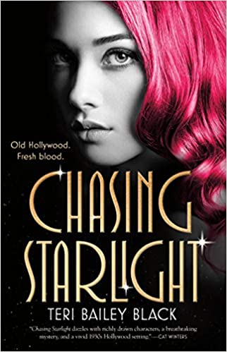 Chasing Starlight by Teri Bailey Black