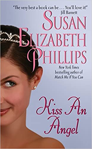 Kiss An Angel, by Susan Elizabeth Phillips