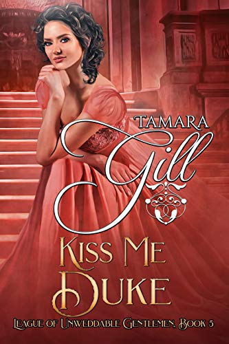 Kiss Me Duke by Tamara Gill