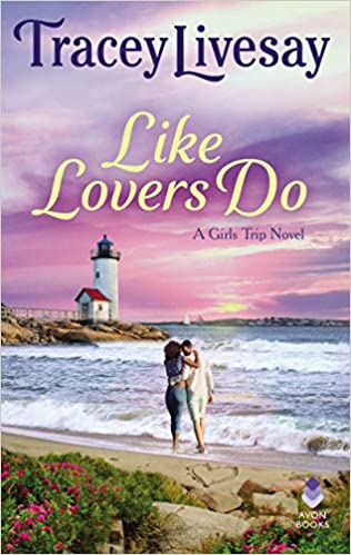 Like Lovers Do by Tracey Livesay