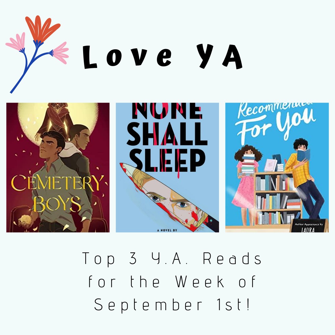 Love YA: Top 3 YA Reads for the Week of September 1!