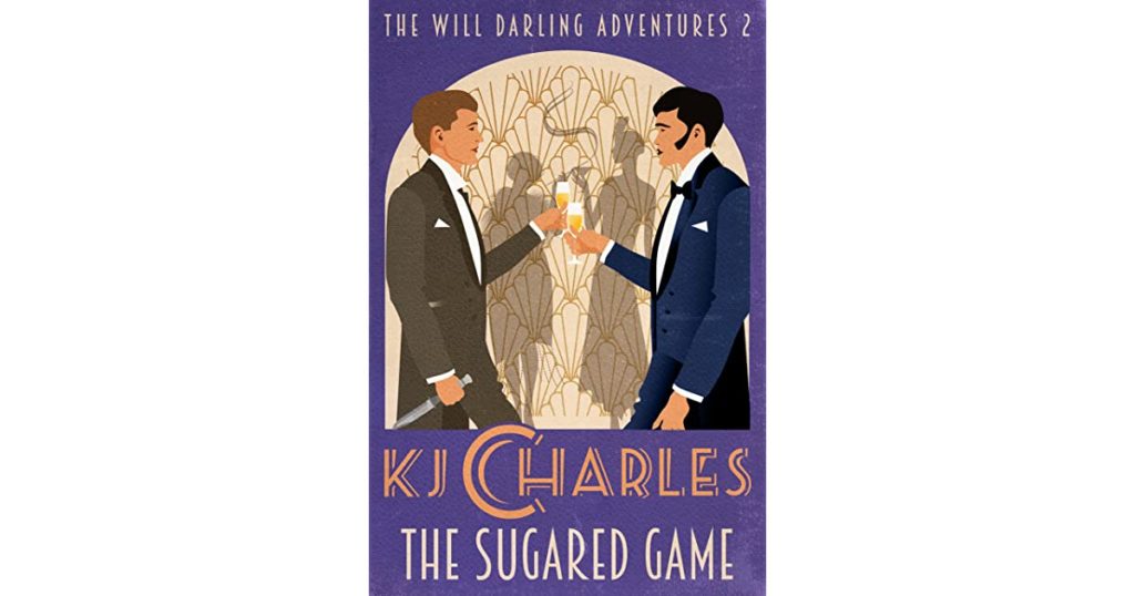 The Sugared Game by KJ Charles