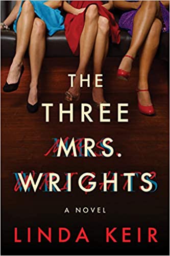 The Three Mrs. Wrights by Linda Keir