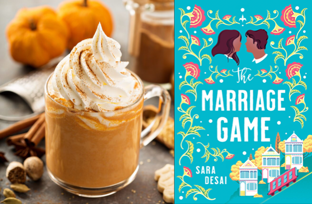 The Marriage Game by Sara Desai paired with a pumpkin spice latte