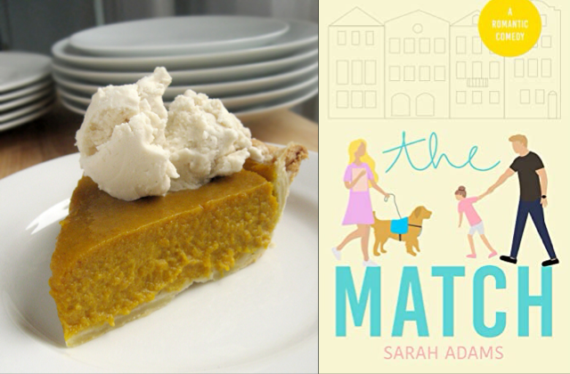 Pumpkin Pie paired with The Match by Sarah Adams