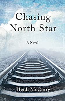 Chasing North Star by Heidi McCrary 
