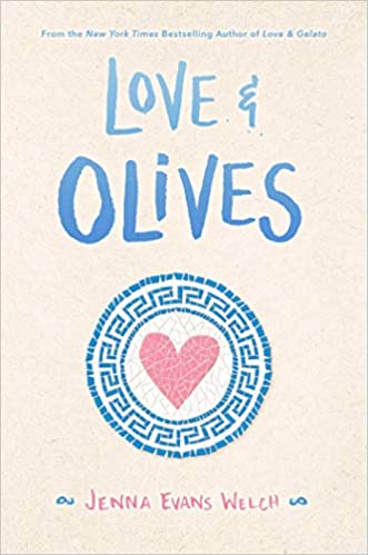 Love and Olives by Jenna Evans Welch