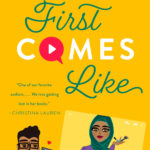 First Comes Like by Alisha Rai