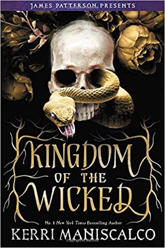 Kingdom of the Wicked by Kerri Maniscalco