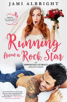 Running from a Rock Star by Jami Albright