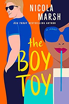 The Boy Toy by Nicola Marsh
