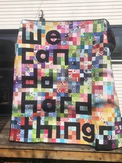 We can do hard things quilt