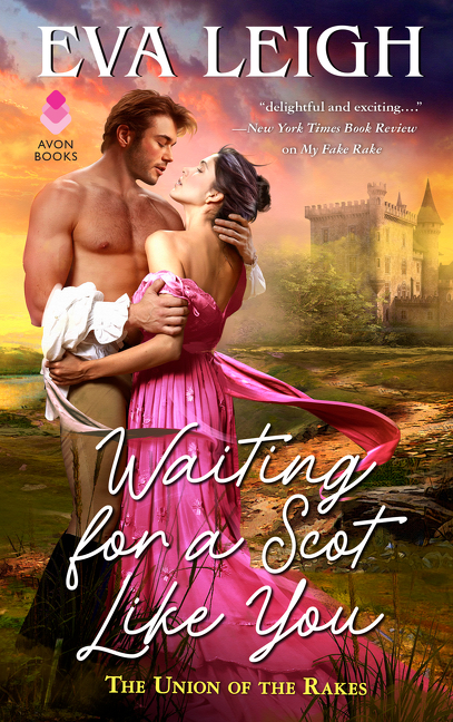 Waiting for a Scot like You by Eva Leigh