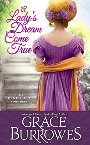 A Lady’s Dream Come True by Grace Burrowes