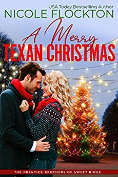 A Merry Texan Christmas by Nicole Flockton