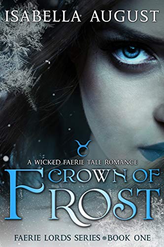 Crown of Frost by Isabella August