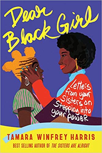 Dear Black Girl by Tamara Winfrey Harris