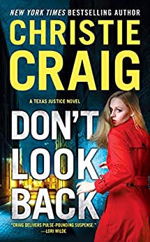 Don’t Look Back by Christie Craig