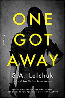 One Got Away by S.A. Lelchuk