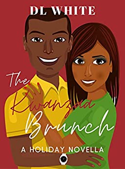 The Kwanzaa Brunch by D.L. White