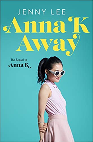 Anna K Away by Jenny Lee