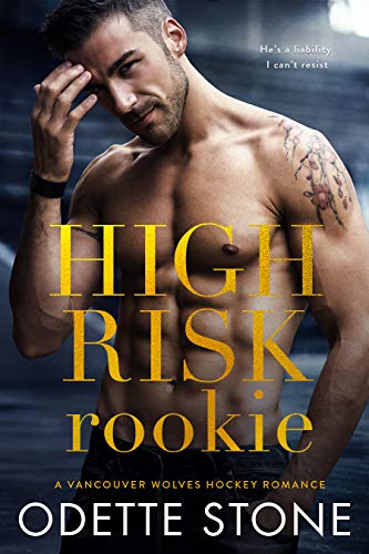 High Risk Rookie by Odette Stone