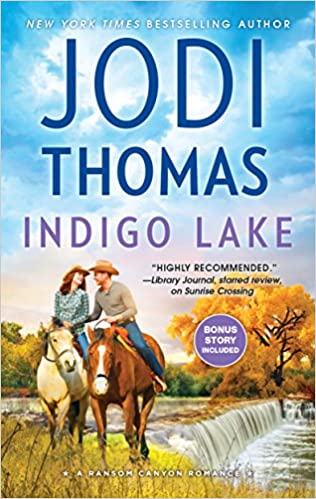 Indigo Lake by Jodi Thomas