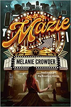 Mazie by Melanie Crowder