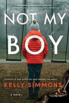 Not My Boy by Kelly Simmons