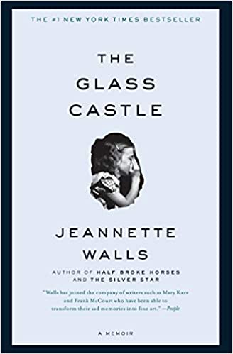 The Glass Castle by Jeannette Walls
