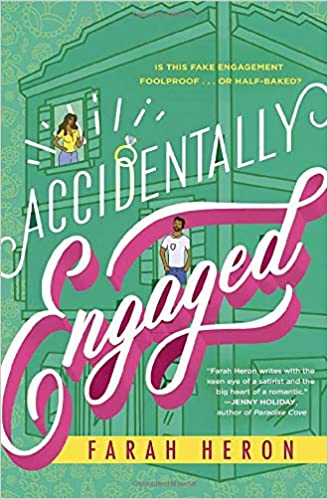 Accidentally Engaged by Farah Heron