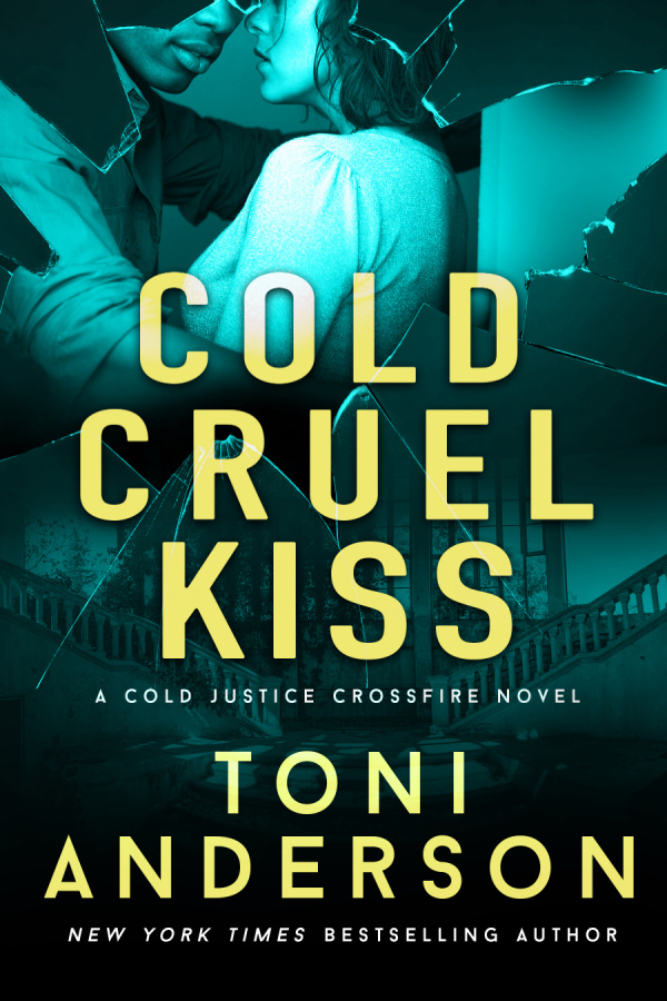Cold Cruel Kiss by Toni Anderson
