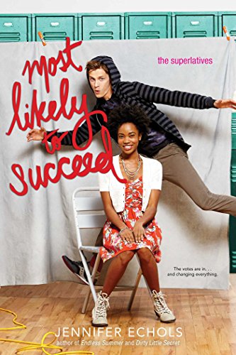 Most Likely to Succeed by Jennifer Echols