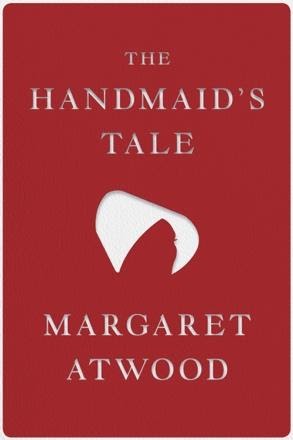 The Handmaid’s Tale by Margaret Atwood