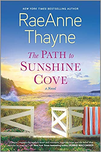 The Path to Sunshine Cove by RaeAnne Thayne