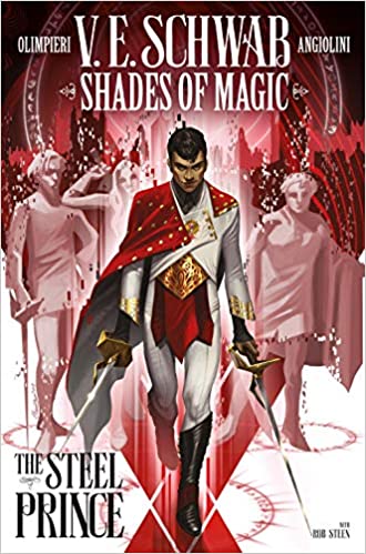 Shades of Magic Vol, 1 The Steel Prince